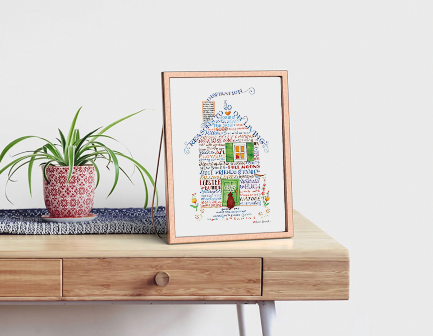 "Reasons To Go On Living" Print