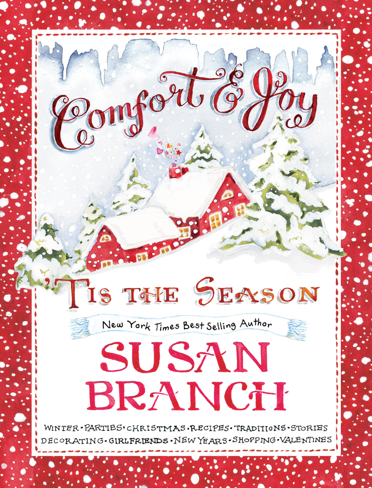 The NEW Christmas book - "COMFORT & JOY" by Susan Branch